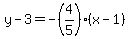 y-3=-%284%2F5%29%28x-1%29