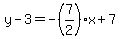 y-3=-%287%2F2%29x%2B7