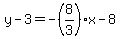 y-3=-%288%2F3%29x-8