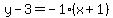 y-3=-1%28x%2B1%29