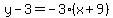 y-3=-3%28x%2B9%29