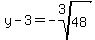 y-3=-root%283%2C48%29