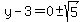 y-3=0%2B-sqrt%285%29
