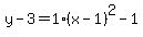 y-3=1%28x-1%29%5E2-1