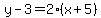y-3=2%28x%2B5%29