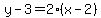 y-3=2%28x-2%29