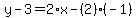 y-3=2%2Ax-%282%29%28-1%29