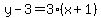 y-3=3%28x%2B1%29