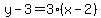 y-3=3%28x-2%29