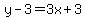 y-3=3x%2B3