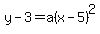 y-3=a%28x-5%29%5E2