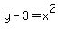 y-3=x%5E2