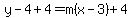 y-4%2B4=m%28x-3%29%2B4