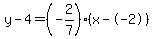 y-4=%28-2%2F7%29%28x--2%29