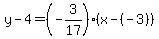 y-4=%28-3%2F17%29%2A%28x-%28-3%29%29