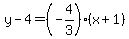 y-4=%28-4%2F3%29%28x%2B1%29