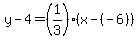 y-4=%281%2F3%29%28x-%28-6%29%29
