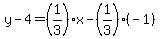 y-4=%281%2F3%29%2Ax-%281%2F3%29%28-1%29