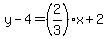 y-4=%282%2F3%29x%2B2