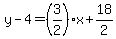 y-4=%283%2F2%29%2Ax%2B18%2F2