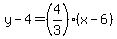 \"y-4=%284%2F3%29%2A%28x-6%29\"