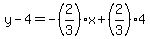 y-4=-%282%2F3%29x%2B%282%2F3%294
