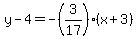 y-4=-%283%2F17%29%28x%2B3%29