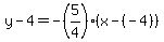 y-4=-%285%2F4%29%28x-%28-4%29%29