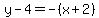 y-4=-%28x%2B2%29