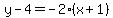 y-4=-2%28x%2B1%29