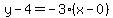 y-4=-3%2A%28x-0%29
