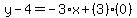 y-4=-3%2Ax%2B%283%29%280%29