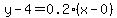 y-4=0.2%2A%28x-0%29