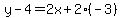 y-4=2x%2B2%28-3%29