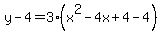 y-4=3%28x%5E2-4x%2B4-4%29