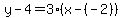 y-4=3%28x-%28-2%29%29