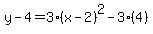 y-4=3%28x-2%29%5E2-3%284%29