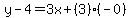 y-4=3x%2B%283%29%28-0%29