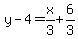 y-4=x%2F3%2B6%2F3
