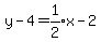 y-4+=+expr%281%2F2%29x+-+2