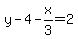 y-4-x%2F3=2