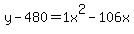 y-480=1+x%5E2-106+x
