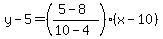 y-5=%28%285-8%29%2F%2810-4%29%29%28x-10%29