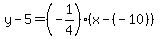 y-5=%28-1%2F4%29%28x-%28-10%29%29