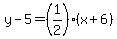 y-5=%281%2F2%29%28x%2B6%29