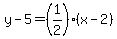 y-5=%281%2F2%29%28x-2%29