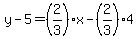 y-5=%282%2F3%29x-%282%2F3%294