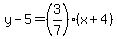 y-5=%283%2F7%29%28x%2B4%29