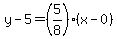y-5=%285%2F8%29%28x-0%29