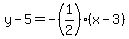 y-5=-%281%2F2%29%28x-3%29